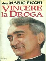 Vincere la droga