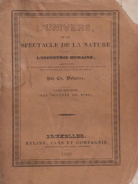 L' univers ou le spectacle de la nature vol. 1 - Ch. Delattre - copertina