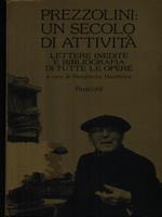   Prezzolini: un secolo di attività