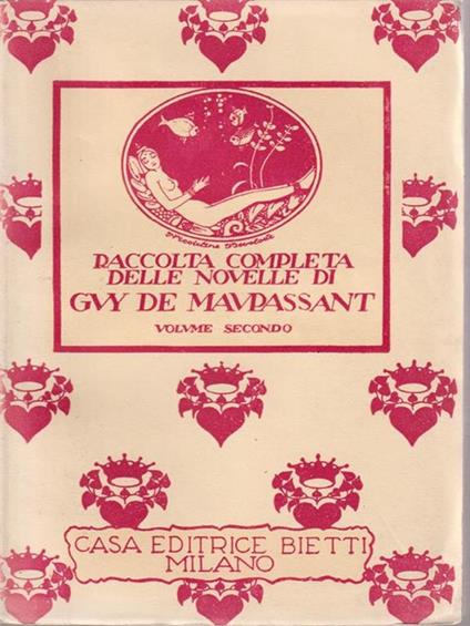   Raccolta completa delle novelle di Guy de Maupassant. Volume secondo - Guy de Maupassant - copertina