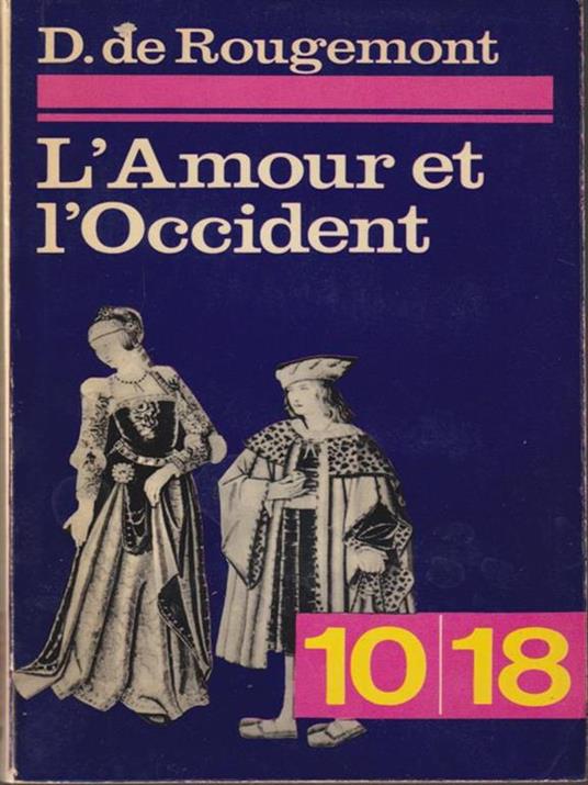 L' amour et l'occident - Denis de Rougemont - copertina