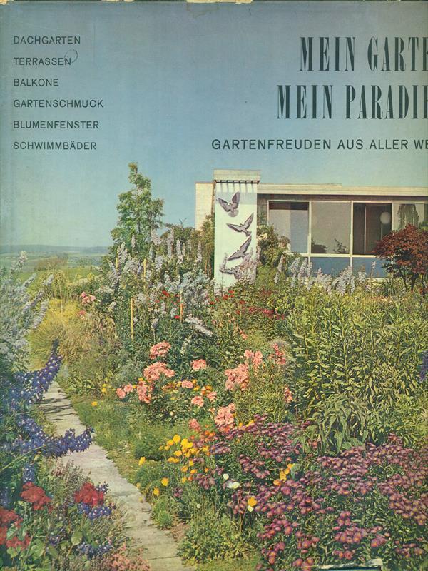   Mein garten Mein paradies