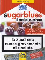   Sugarblues - il mal di zucchero