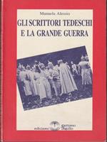 Gli scrittori tedeschi e la grande guerra