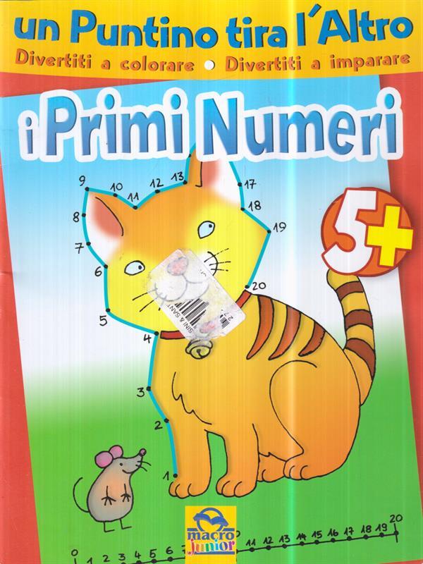 Un puntino tira l'altro. I primi numeri