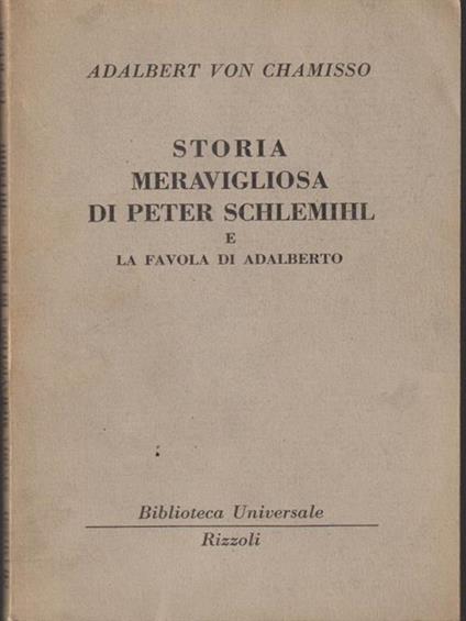   Storia meravigliosa di Peter Schlemihl - Adalbert Von Chamisso - copertina