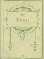  Totote