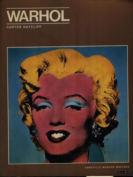   Warhol - Carter Ratcliff - copertina