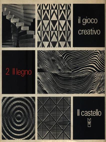 Il gioco creativo 2. Il legno - copertina