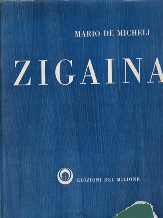   Zigaina - Mario De Micheli - copertina