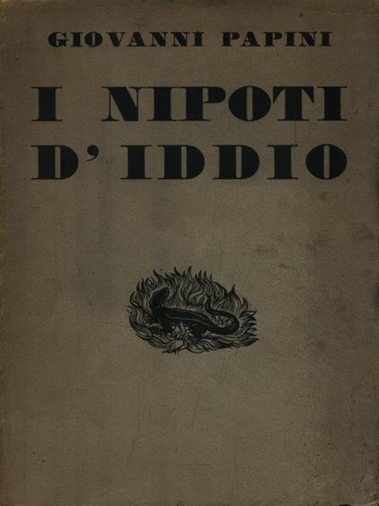 I nipoti d'Iddio - Giovanni Papini - copertina