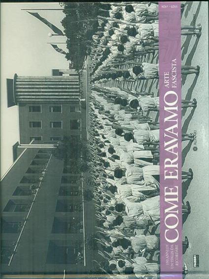   Come eravamo Arte fascista - copertina