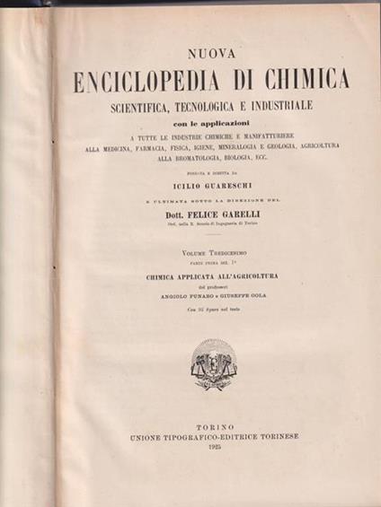   Nuova enciclopedia di chimica. Vol 13. Parte prima. Chimica applicata all'agricoltura - Angiolo Funaro - copertina