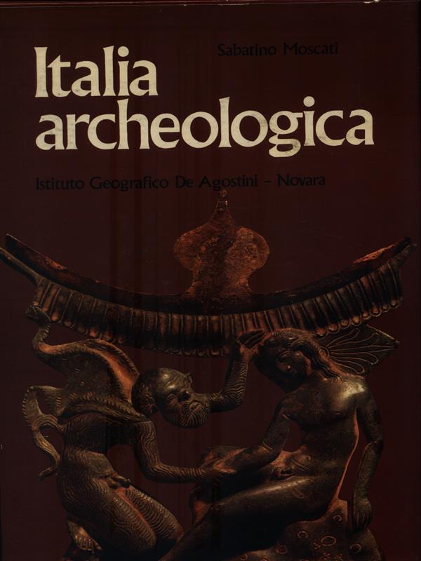 Italia Archeologica. Cofanetto con 2 Volumi