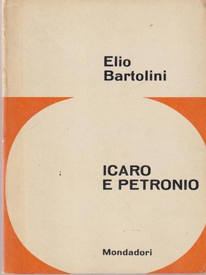   Icaro e Petronio - Elio Bartolini - copertina