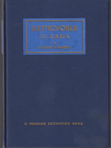   Elettroforesi su carta - Charles Wunderly - copertina