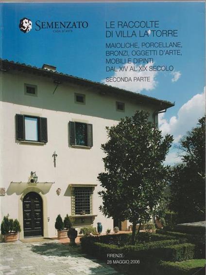   Semenzato. Asta 1340. Seconda parte. Le raccolte di Villa La Torre. 28 maggio 2006 - copertina