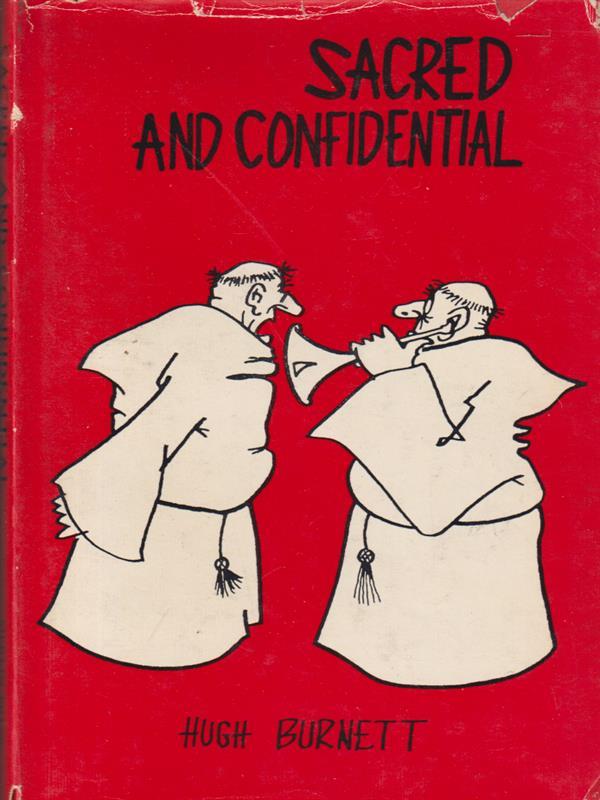   Sacred and confidential