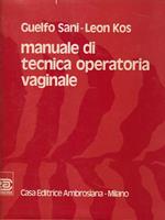   Manuale di tecnica operatoria vaginale