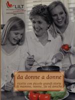   Da donne a donne. Ricette