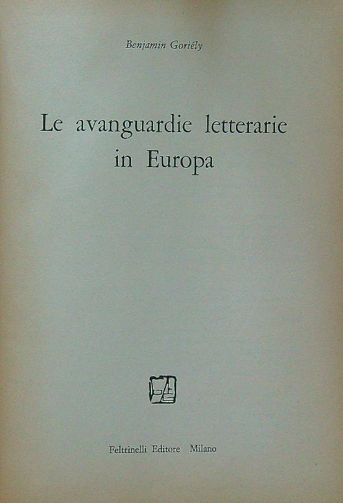 Le  avanguardie letterarie in Europa