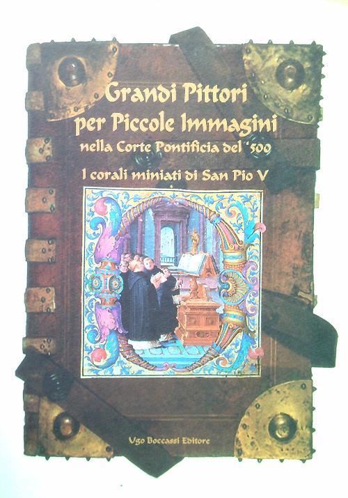 Grandi Pittori per Piccole Immagini nella Corte Pontificia del '500