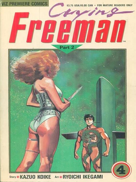   Crying Freeman 4 Part 2 - Kazuo Koike - copertina