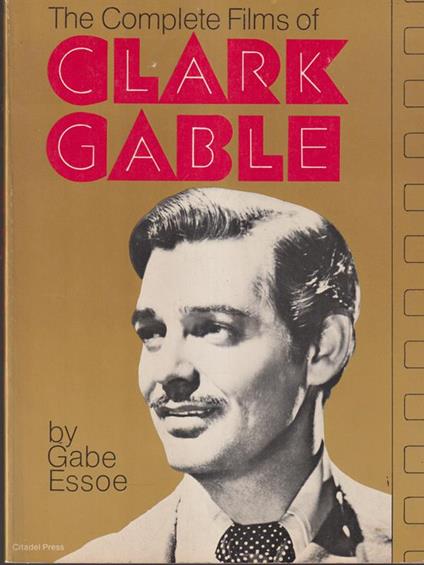 Clark Gable - Gabe Essoe - copertina