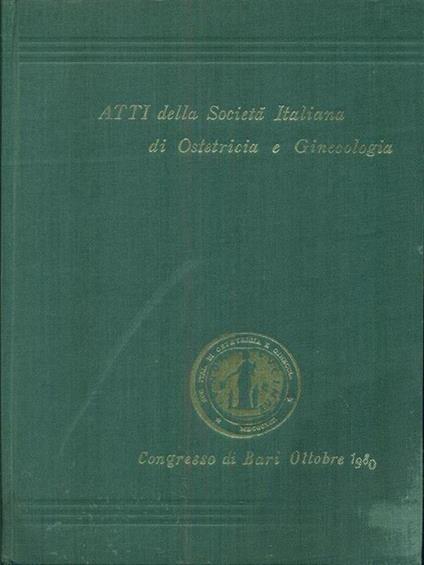   Atti della società italiana di ostetricia e ginecologia Vol LX  - copertina