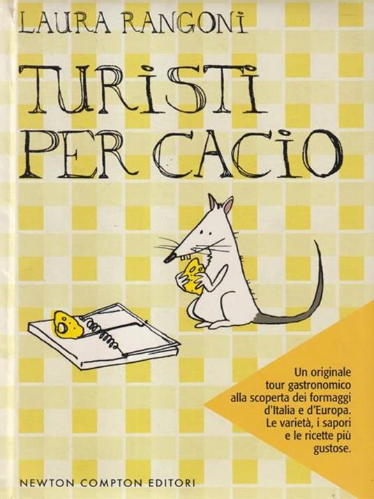   Turisti per cacio - Laura Rangoni - copertina