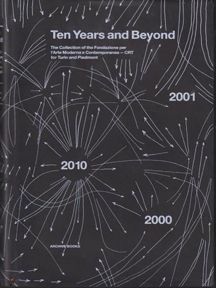   Ten years and beyond - Cesare Beccaria - copertina