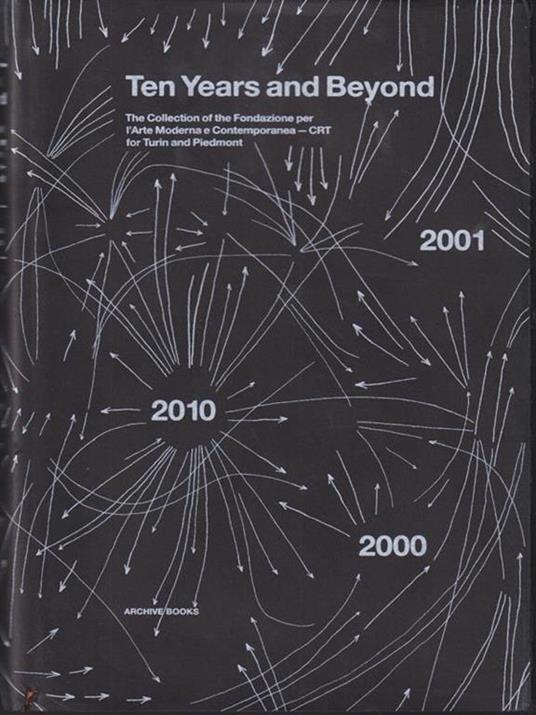   Ten years and beyond - Cesare Beccaria - copertina
