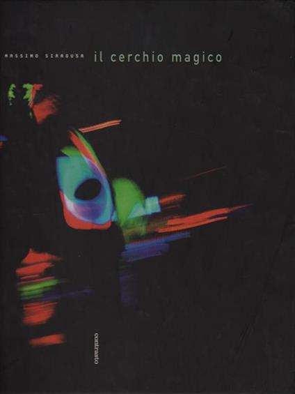 Il cerchio magico - Massimo Siragusa - copertina