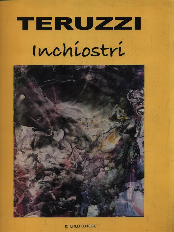   Teruzzi. Inchiostri