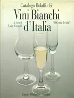   Catalogo Bolaffi dei vini bianchi d'Italia