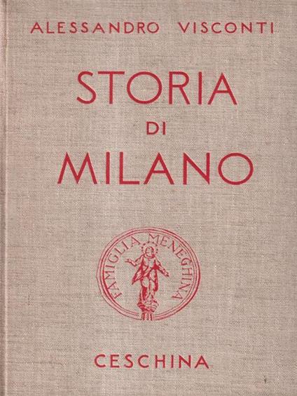  Storia di Milano - A. Visconti - copertina