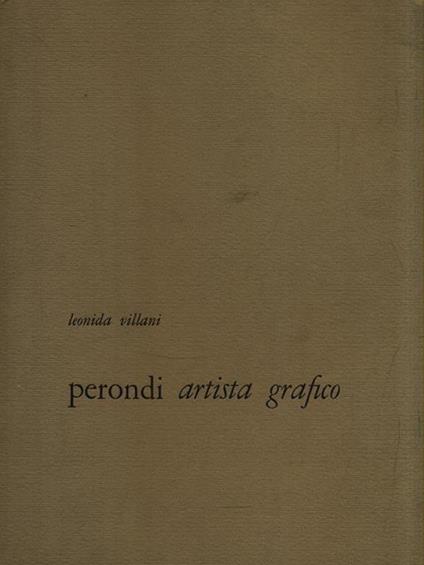   Perondi artista grafico - Leonida Villani - copertina