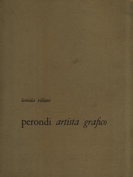   Perondi artista grafico - Leonida Villani - copertina