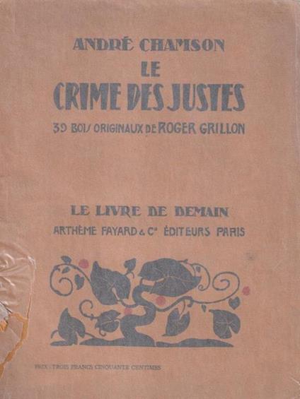 Le crime des justes - André Chamson - copertina