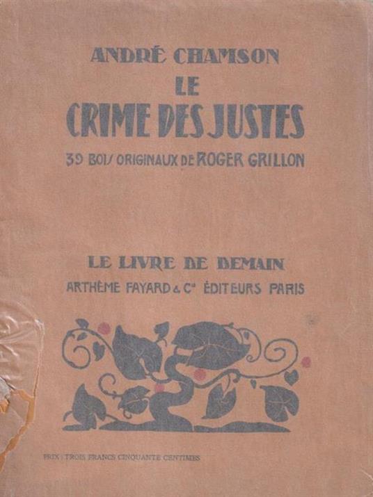 Le crime des justes - André Chamson - copertina