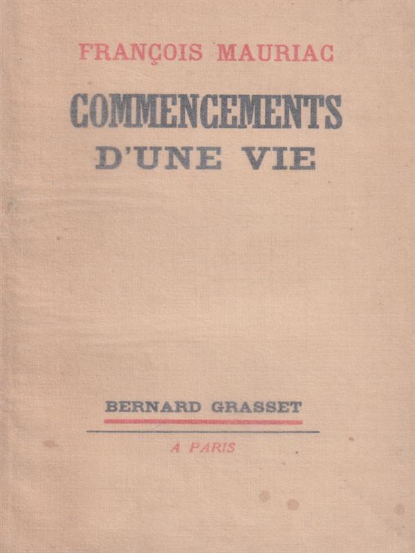  Commencements d'une vie