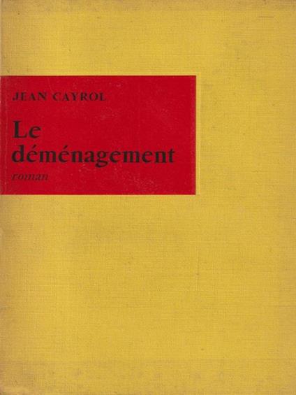 Le demenagement - Jean Cayrol - copertina