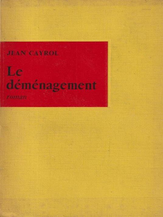 Le demenagement - Jean Cayrol - copertina