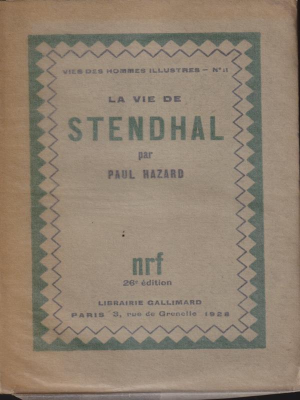 La vie de Stendhal