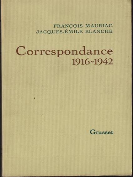   Correspondance 1916-1942 - François Mauriac - copertina