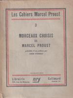   Morceaux Choisis - Les Cahiers Marcel Proust 3