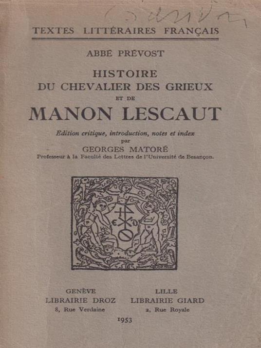   Histoire du chevalier des Grieux et de Manon Lescaut. - Abbé Prevost - copertina