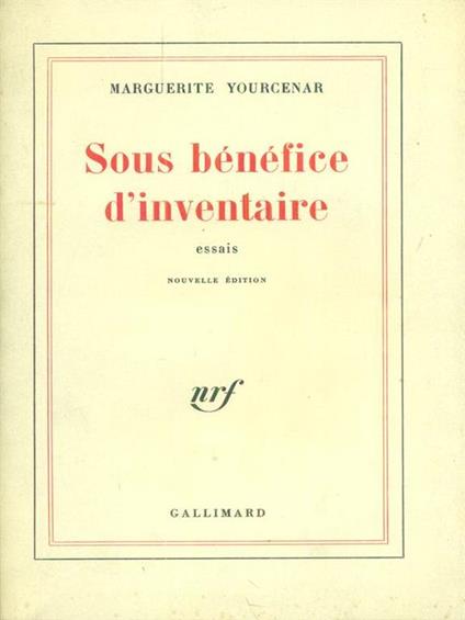   Sous benefice d'nventaire - Marguerite Yourcenar - copertina