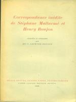   Correspondance inedite de Stephane Mallarmè et Henry Roujon