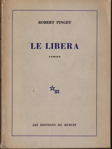Le libera - Robert Pinget - copertina